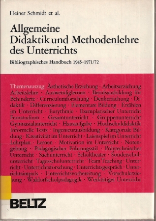Schmidt,Heiner  Materialien zur Allgemeinen Didaktik und Methodenlehre des Unterrichts 
