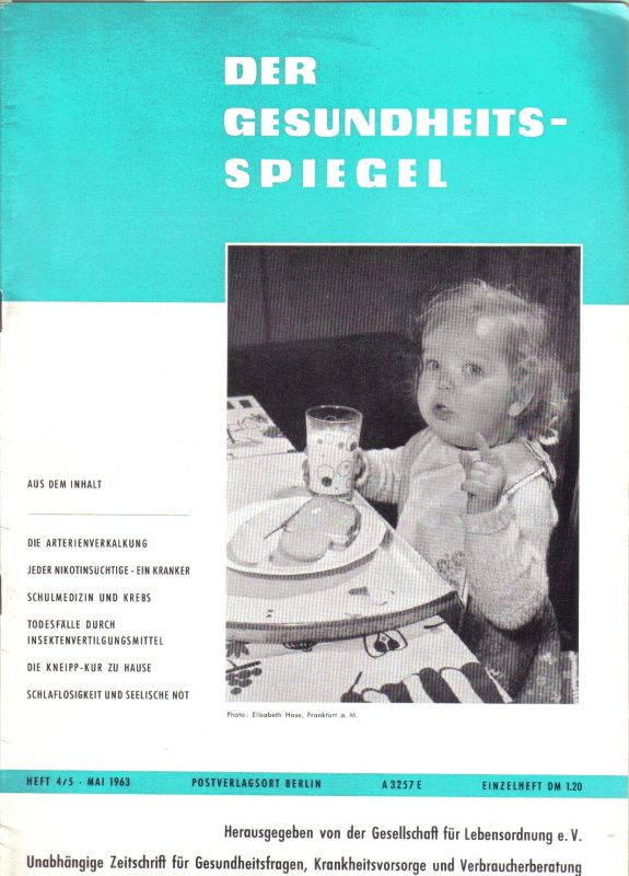 Gesellschaft für Lebensordnung e.V.  Der Gesundheitsspiegel Heft 4/5 Mai 1963 (1 Heft) 