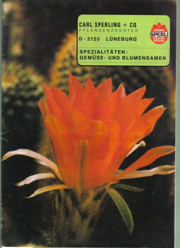 Carl Sperling + Co. Pflanzenzüchter  2 Kataloge der Firma Carl Sperling + Co. Pflanzenzüchter 