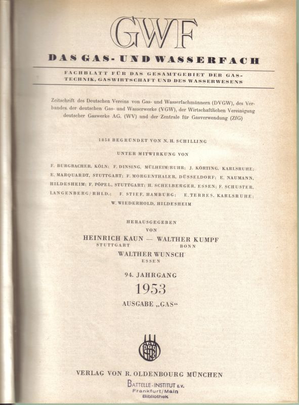 Das Gas- und Wasserfach  Das Gas- und Wasserfach 94.Jahrgang 1953 und 95.Jahrgang 1954 
