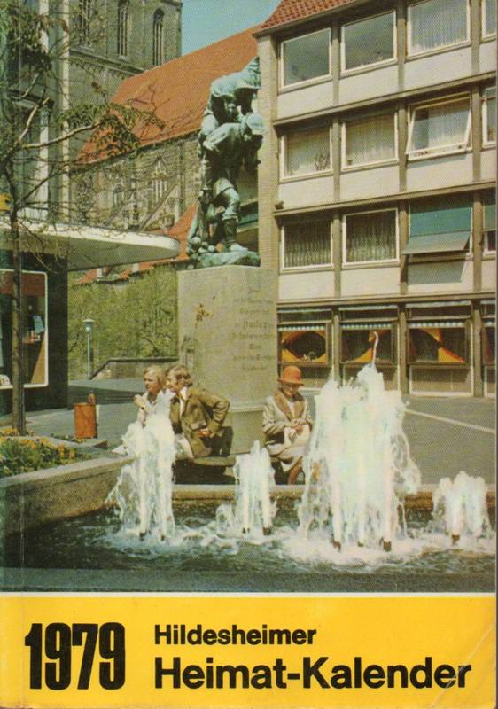Gerstenberg,H.A. (Hsg.)  Hildesheimer Heimat-Kalender 1979 