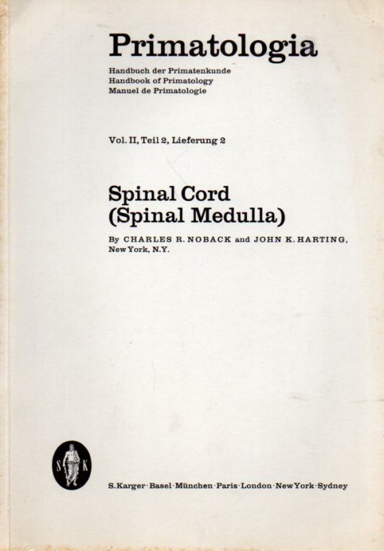 Noback,Charles R. and John K.Harting  Spinal Cord (Spinal Medulla) 