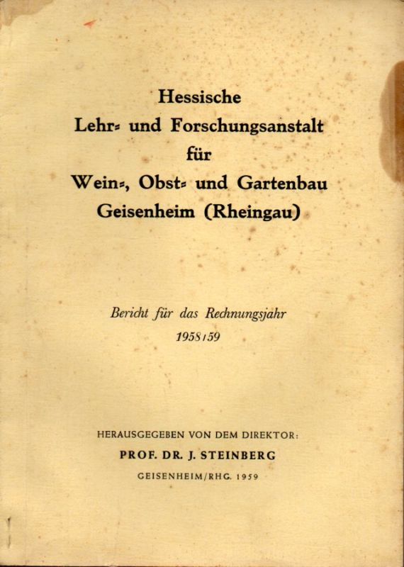 Steinberg,J.  Bericht für das Rechnungsjahr 1958/59 