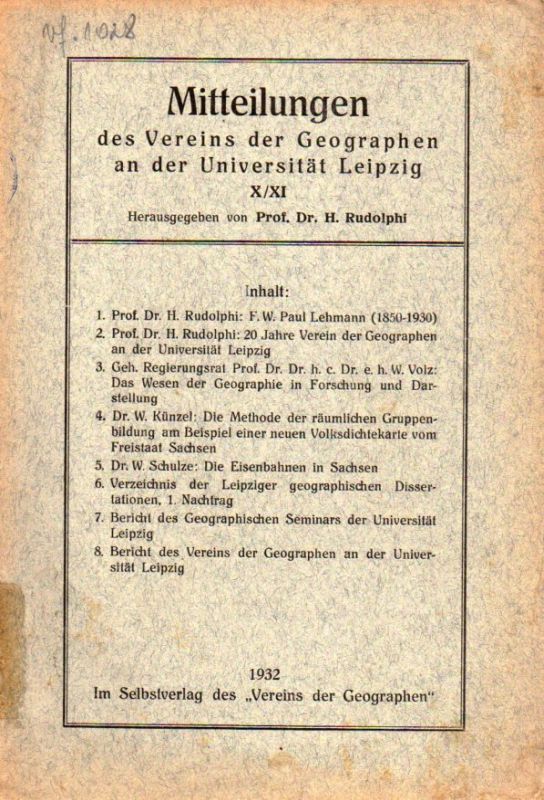 Verein der Geographen an der Universität Leipzig  Mitteilungen des Vereins der Geographen X / XI.1932 