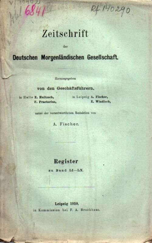 Deutsche Morgenländische Gesellschaft  Zeitschrift der Gesellschaft Register zu Band LI-LX 
