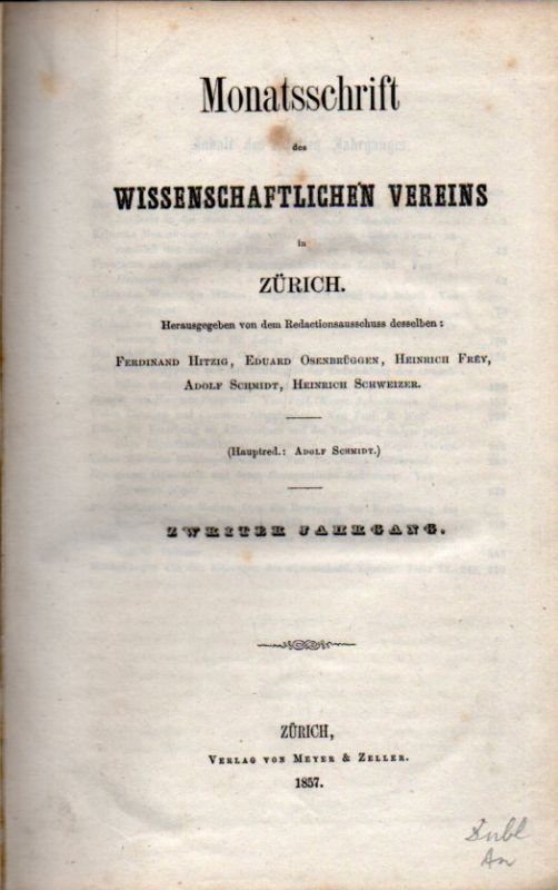 Wissenschaftlicher Verein in Zürich  Monatsschrift des Wissenschaftlichen Vereins in Zürich 2.Jahrgang 1857 