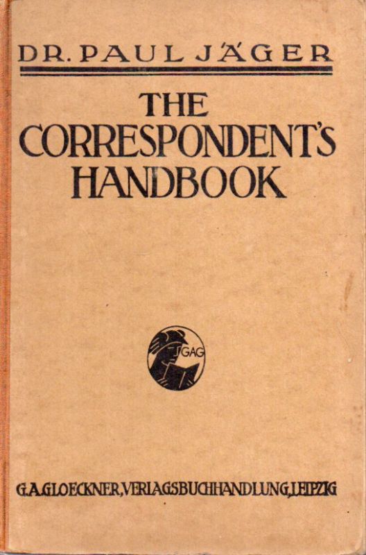 Jäger,Paul  The Correspondents's Handbook 