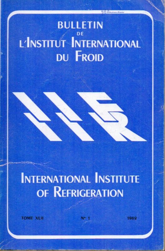 L'Institut International du Froid  Bulletin L'Institut International du Froid Tome XLII.1962 No.1 bis 6 