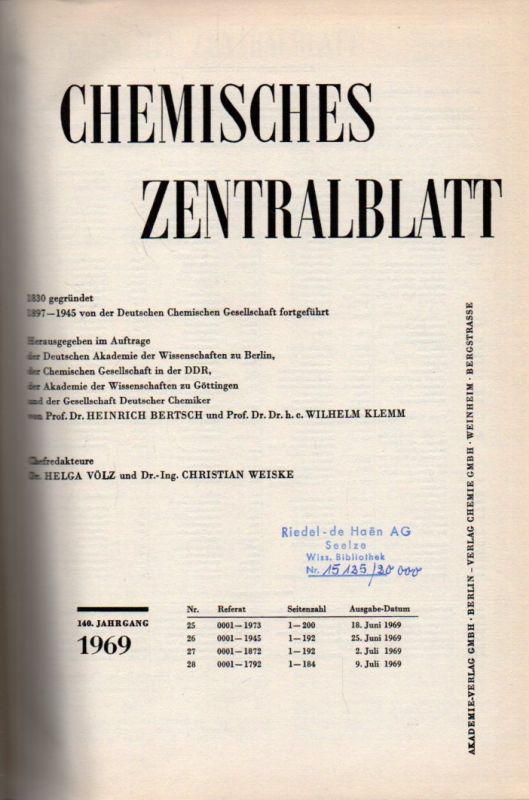 Chemisches Zentralblatt  Chemisches Zentralblatt 140.Jahrgang 1969 (Nr.25, 18.Juni bis Nr.28 