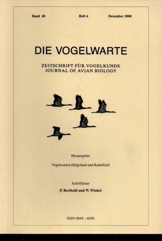 Die Vogelwarte  Die Vogelwarte 40.Band 2000 Heft 1/2-4 (3 Hefte) 