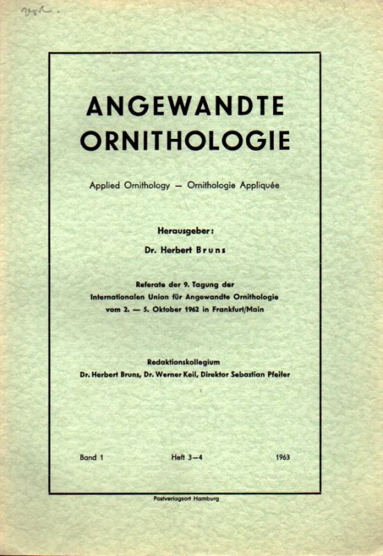 Angewandte Ornithologie  Angewandte Ornithologie Band 1. 1963 Heft 3/4 (1 Heft) 