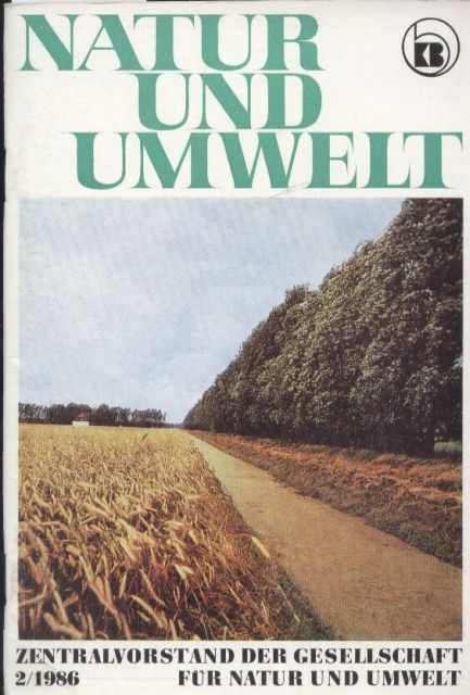 Gesellschaft für Natur und Umwelt  Natur und Umwelt Heft 2. 1986 