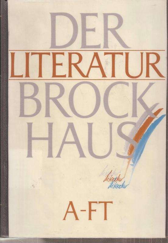 Habicht,Werner und Wolf-Dieter Lange (Hsg.)  Der Literatur Brockhaus von 1 bis Z (3 Bände) 
