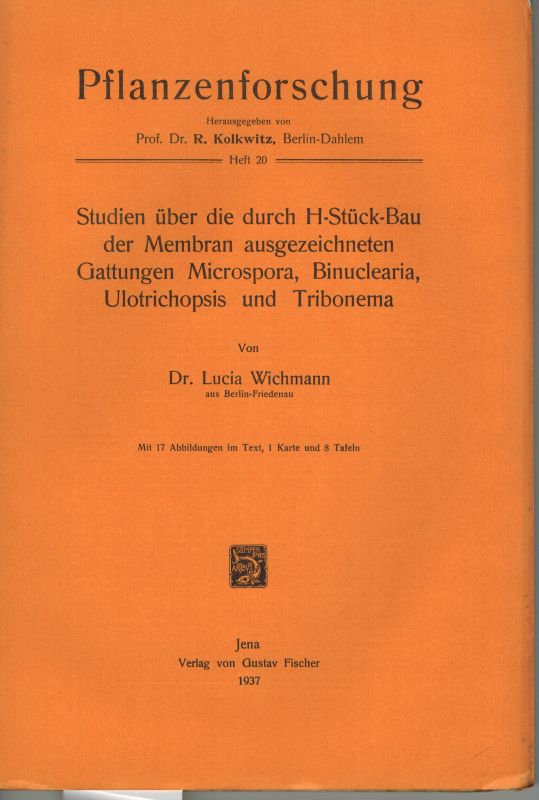 Wichmann,Lucia  Studien über die durch H-Stück-Bau der Membran ausgezeichneten 