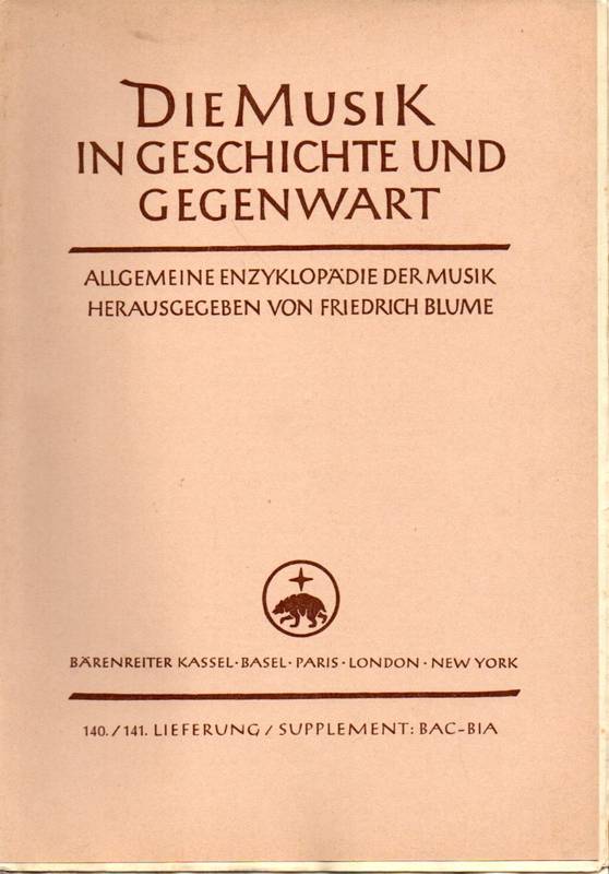 Blume,Friedrich (Hsg.)  Die Musik in Geschichte und Gegenwart 140./141.Lieferung 