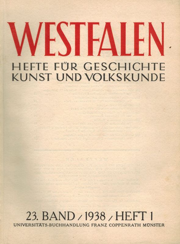 Westfalen  Westfalen 23. Band 1938 Hefte 1, 3 und 5 (3 Hefte) 