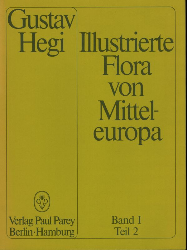 Hegi,Gustav  Illustrierte Flora von Mitteleuropa Band I. Teil 2 Pteridophyta 