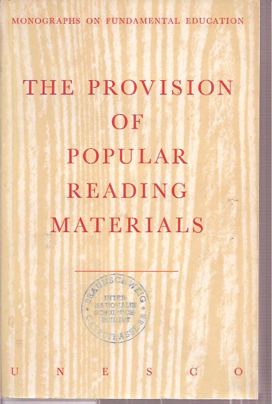 Richards,Charles Granston  The Provision of popular Reading Materials 
