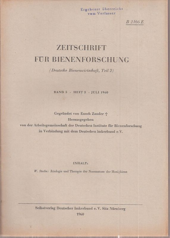 Zeitschrift für Bienenforschung  Zeitschrift für Bienenforschung Band 5 Heft 3 Juli 1960 