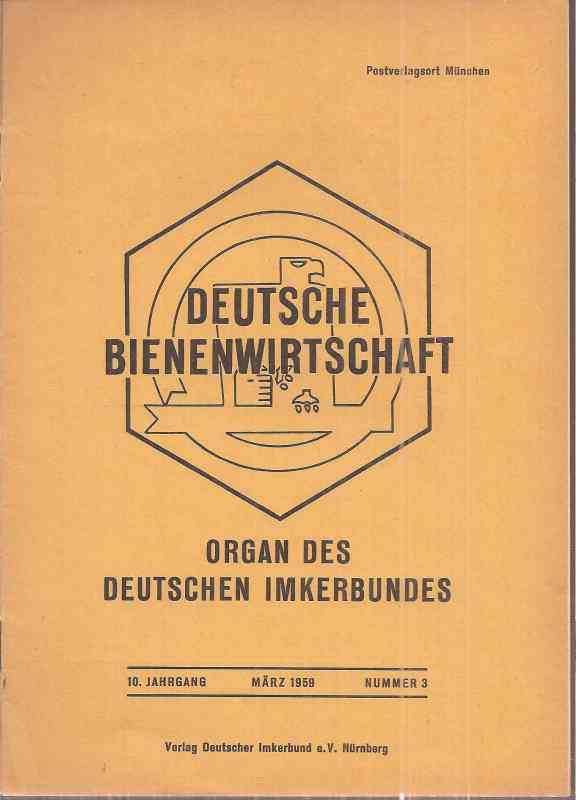 Deutsche Bienenwirtschaft  10.Jahrgang 1959 Heft 3 (1 Heft) 