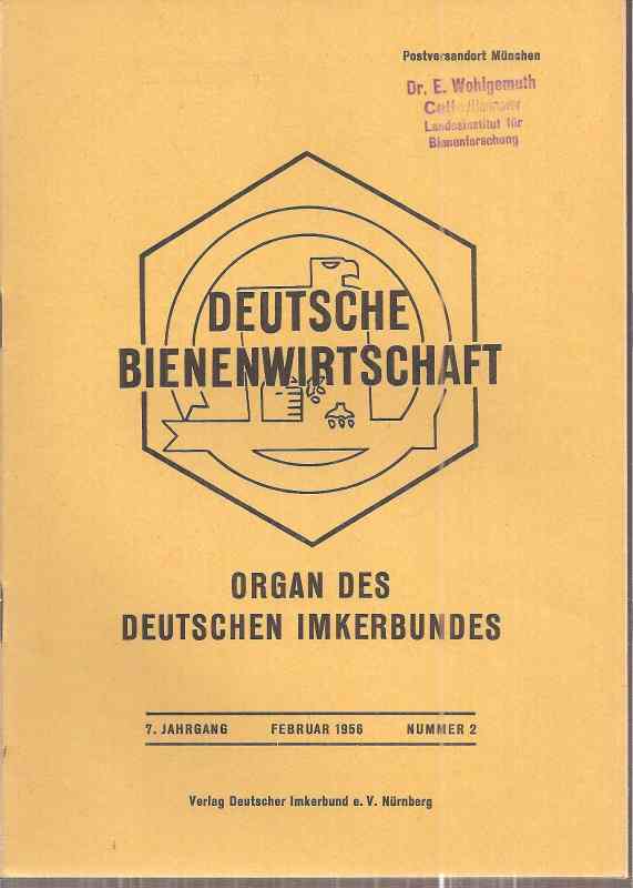 Deutsche Bienenwirtschaft  Deutsche Bienenwirtschaft 7.Jahrgang 1956 Heft 2 (1 Heft) 