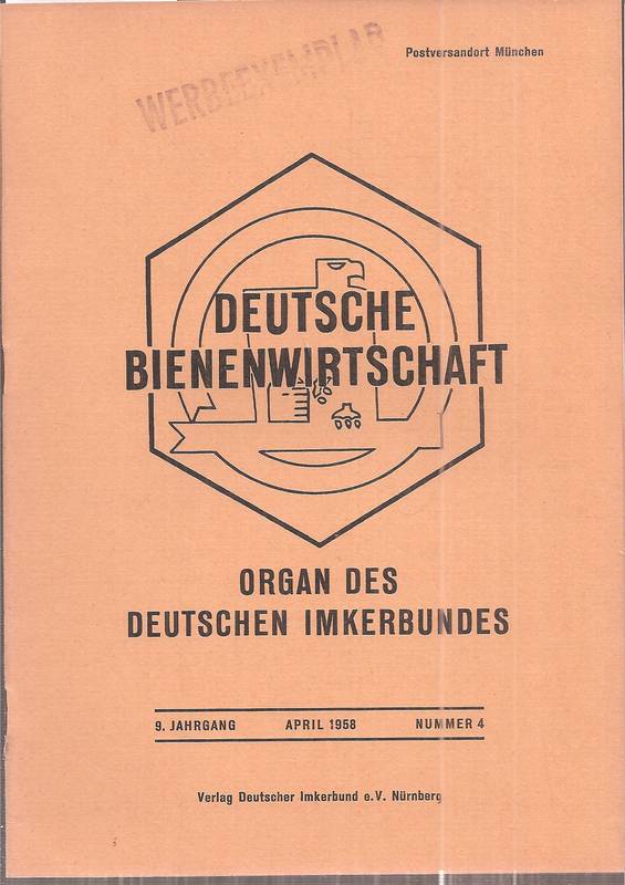 Deutsche Bienenwirtschaft  9.Jahrgang 1958 Heft 4 (1 Heft) 