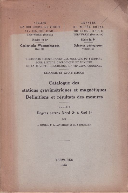 Jones,L. et P.L.,Mathieu et H.,Strenger  Catalogue des stations gravimetriques et magnetiques 