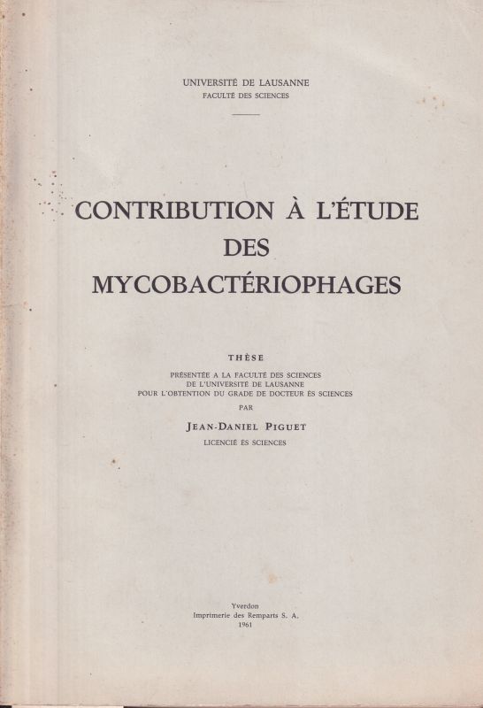 Piguet,Jean-Daniel  Contribution a l'etude des Mycobacteriophages 