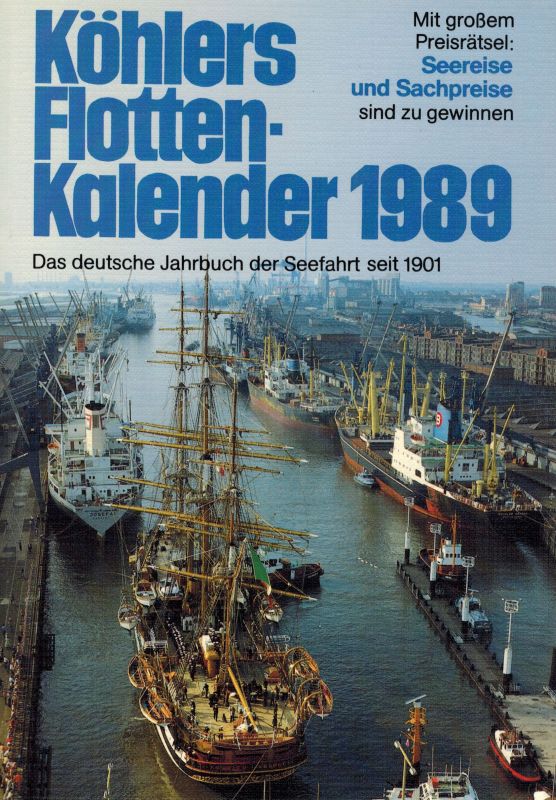 Köhlers Flotten-Kalender 1989  Köhlers Flotten-Kalender 1989 