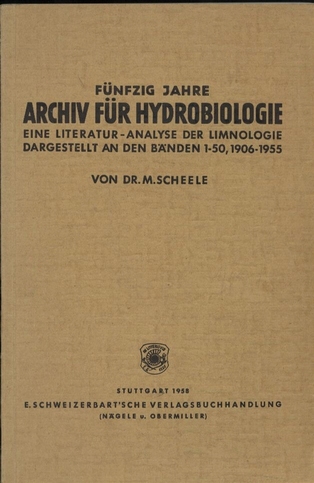 Scheele,Martin  50 Jahre Archiv für Hydrogiologie 