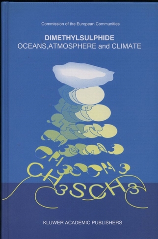 Restelli,Giambattista+Giovanni Angeletti  Dimethylsulphide: Oceans,Atmosphere and Climate 