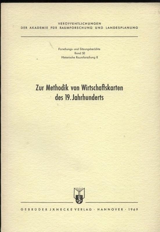 Jäger,Helmut+Ute Feyer u.a.  Zur Methodik von Wirtschaftskarten des 19.Jahrhunderts 