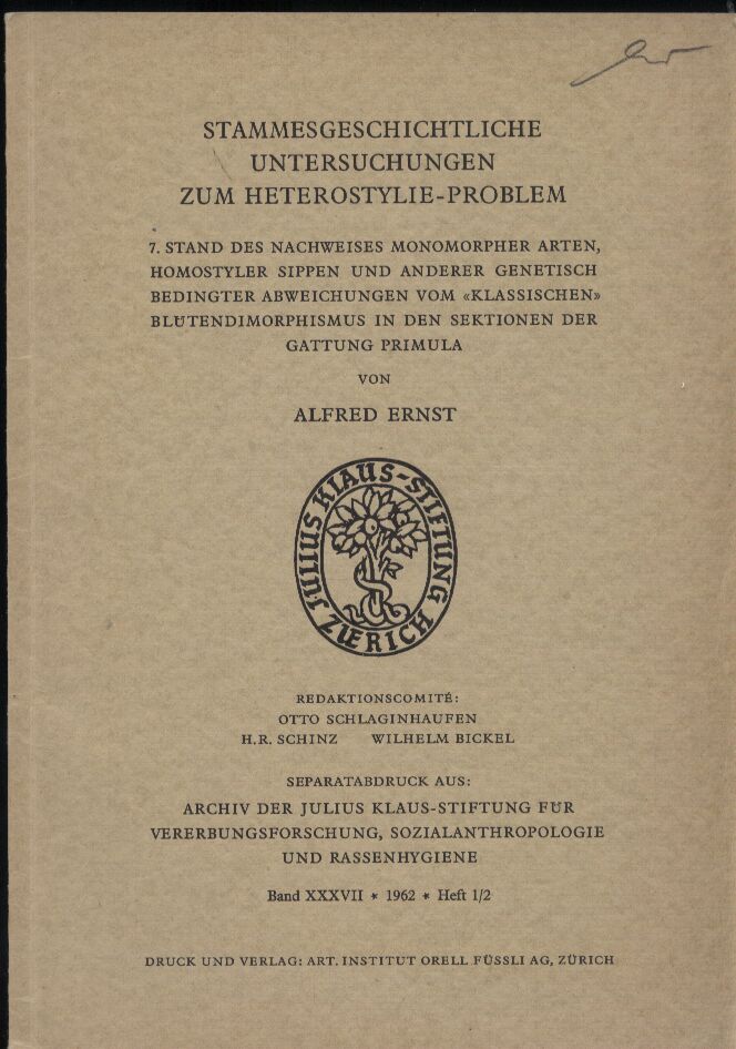 Ernst,Alfred  Stammesgeschichtliche Untersuchungen zum Heterostyle-Problem 