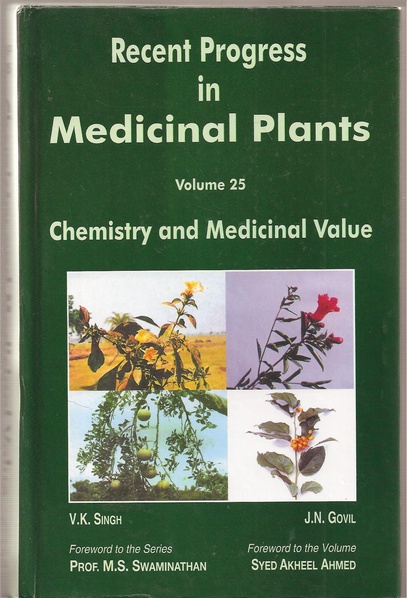 Singh,V.K.+J.N.Govil  Recent Progress in Medicinal Plants Volume 25 - Chemistry and 