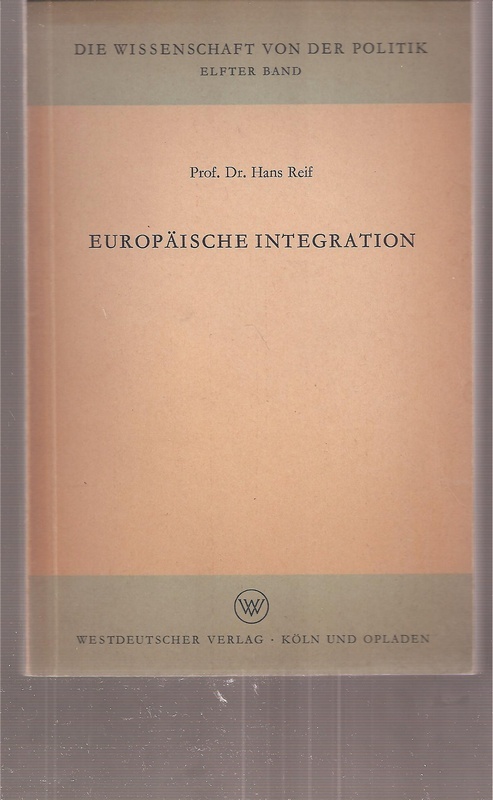 Reif,Hans  Europäische Integration 