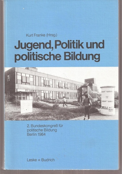 Franke,Kurt (Hsg.)  Jugend, Politik und politische Bildung 