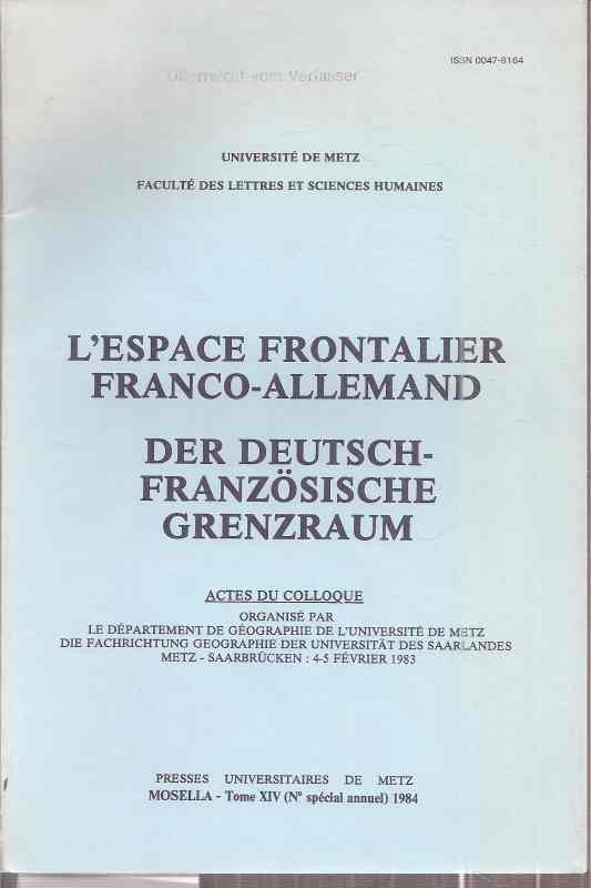 Universite de Metz  L'Espace Frontalier Franco-Allemand 