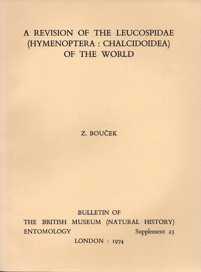 Boucek,Z  A revision of the Leucospidae (Hymenoptera: Chalcidoidea 