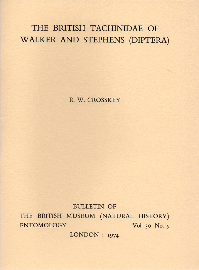 Crosskey,R.W.  The british Tachinidae of Walker and Stephens (Diptera) 