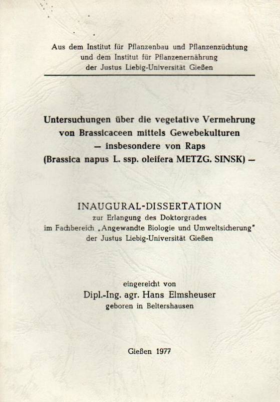 Elmsheuser,Hans  Untersuchungen über die vegetative Vermehrung von Brassicaceen mittels 