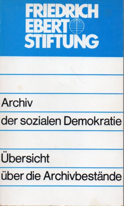 Krause,Werner und Sheila Ochova  Archiv der sozialen Demokratie 