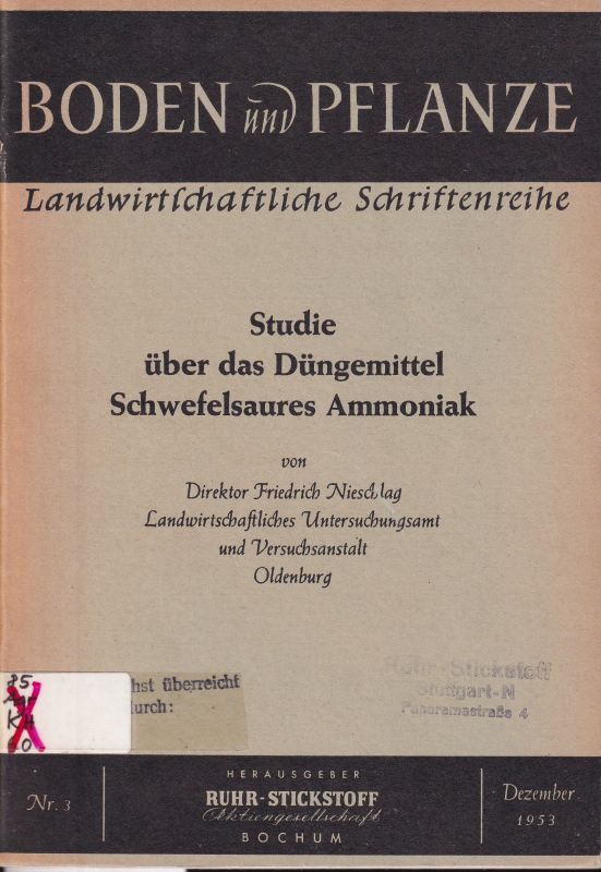 Nieschlag,Friedrich  Studie über das Düngemittel Schwefelsaues Ammoniak 