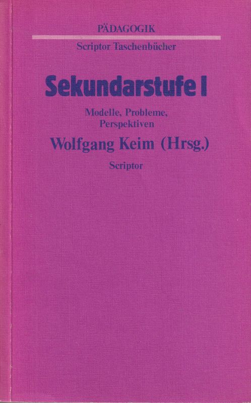 Keim,Wolfgang (Hsg.)  Sekundarstufe I 