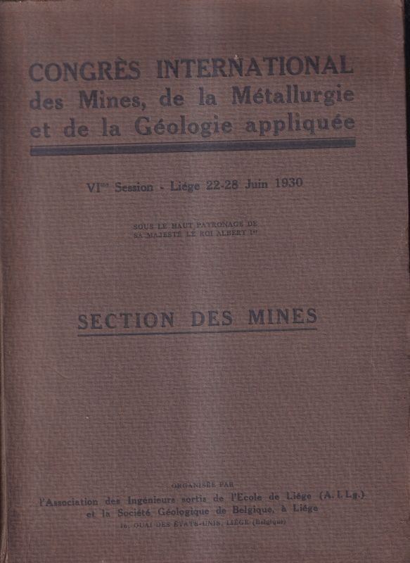 Congres International des Mines,  de la metallurgie et de la Geologie appliquee.Section des Mines 