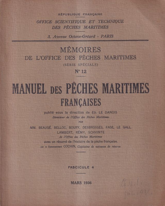 Manuel des Peches Maritimes Francaises,Fasc.4  Memoires de l'office des peches maritimes No.12 