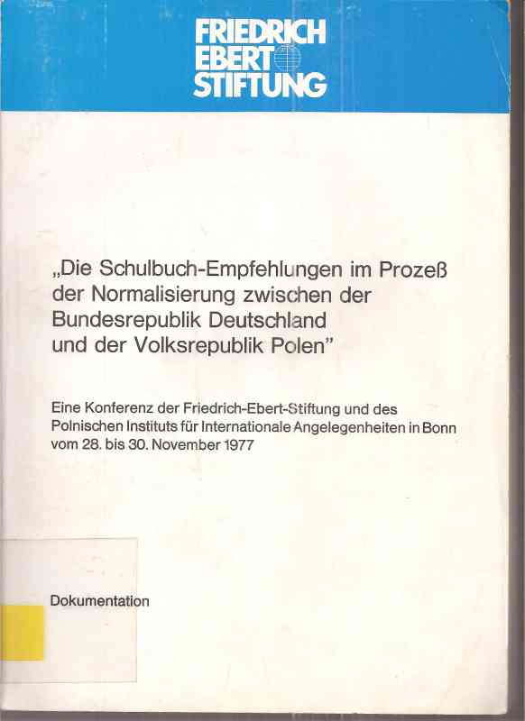 Reiff,Klaus  Die Schulbuch-Empfehlungen im Prozeß der Normalisierung zwischen der 