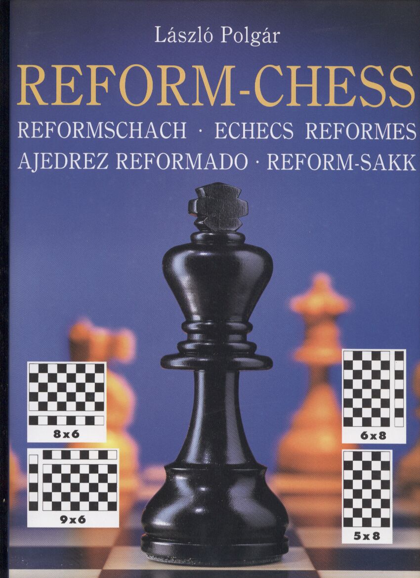 Polgar,Laszlo  Reform-Chess 