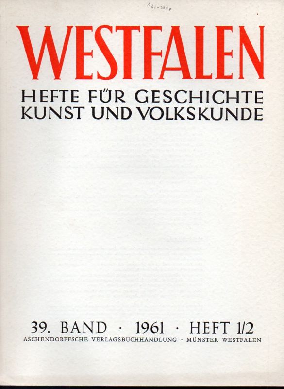 Westfalen  Westfalen 39.Band 1961 Hefte 1/2 und 3 (2 Hefte) 