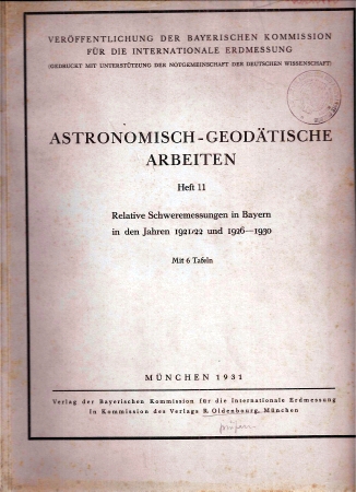 Zinner,E.+K.Schütte  Astronomisch-Geodätische Arbeiten Heft 11 - Relative Schweremessungen 
