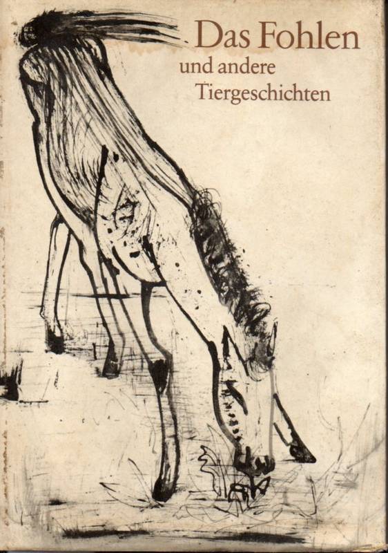 Marquardt,Hans (Hsg.)  Das Fohlen und andere Tiergeschichten 